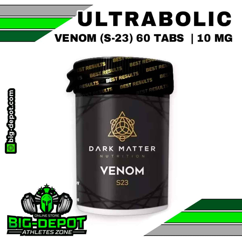 VENOM (Ultrabolic S-23) 60 tabletas (30 servicios de 2 TABS | 10 MG x TAB) | SARMS DARK MATTER - SARMS