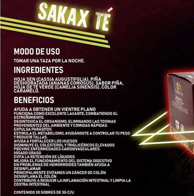 SAKAX TÉ / Laxa, desintoxica, desinflama, baja colesterol -