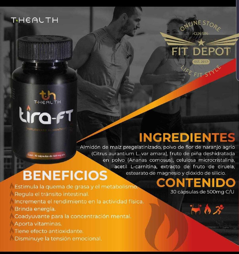 TIRA FT - Quemagrasa/Reductor de Apetito - FIT Depot de México